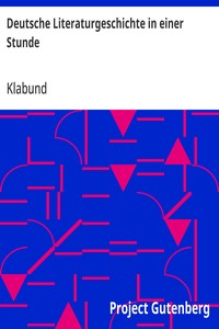 Deutsche Literaturgeschichte in einer Stunde