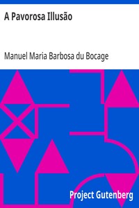 A Pavorosa Illusão