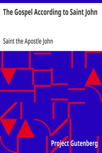 The Gospel According to Saint John