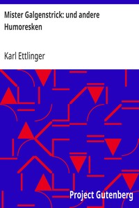 Mister Galgenstrick: und andere Humoresken