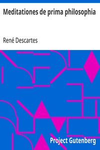 Meditationes de prima philosophia