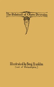 The Rubaiyat of Ohow Dryyam
