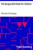 The Burgess Bird Book for Children