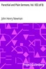 Parochial and Plain Sermons, Vol. VIII (of 8)