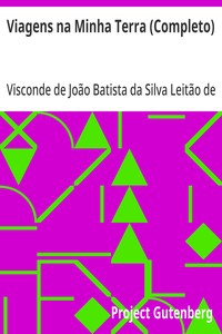 Viagens na Minha Terra (Completo)