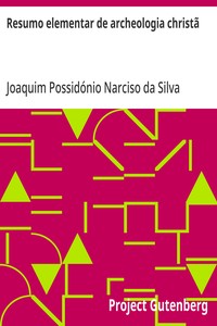 Resumo elementar de archeologia christã