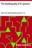 The Autobiography of St. Ignatius