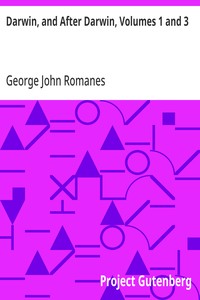 Darwin, and After Darwin, Volumes 1 and 3