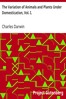 The Variation of Animals and Plants Under Domestication, Vol. I.