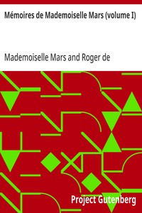 Mémoires de Mademoiselle Mars (volume I)