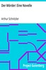 Der Mörder: Eine Novelle
