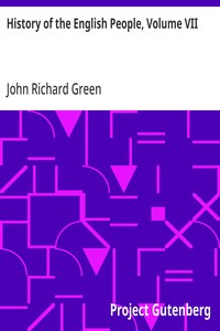 History of the English People, Volume VII