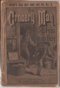 The Grocery Man And Peck's Bad Boy
