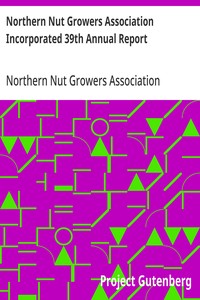 Northern Nut Growers Association Incorporated 39th Annual Report