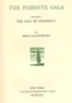 The Forsyte Saga, Volume I.