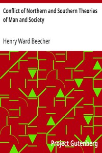 Conflict of Northern and Southern Theories of Man and Society