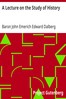 A Lecture on the Study of History