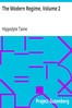 The Modern Regime, Volume 2