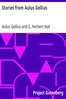 Stories from Aulus Gellius