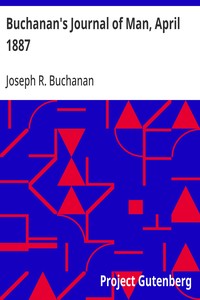 Buchanan's Journal of Man, April 1887