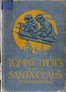 Tommy Trot's Visit to Santa Claus