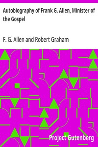 Autobiography of Frank G. Allen, Minister of the Gospel