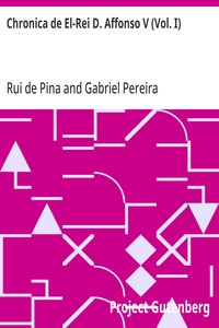 Chronica de El-Rei D. Affonso V (Vol. I)