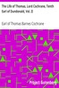 The Life of Thomas, Lord Cochrane, Tenth Earl of Dundonald, Vol. II