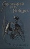 Condemned as a Nihilist: A Story of Escape from Siberia