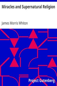 Miracles and Supernatural Religion