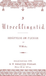 I Utvecklingstid: En berättelse om flickor