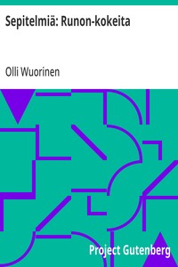 Sepitelmiä: Runon-kokeita