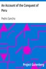 An Account of the Conquest of Peru