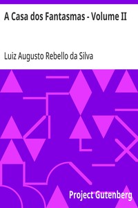 A Casa dos Fantasmas - Volume II