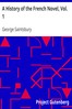 A History of the French Novel, Vol. 1