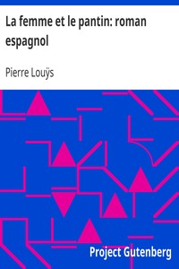 La femme et le pantin: roman espagnol