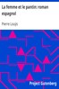 La femme et le pantin: roman espagnol