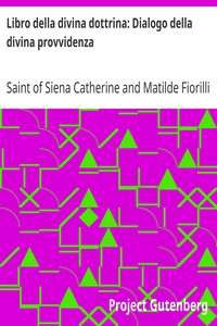 Libro della divina dottrina: Dialogo della divina provvidenza