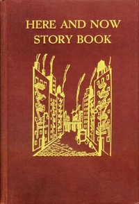 Here and Now Story Book