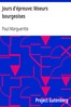 Jours d'épreuve: Moeurs bourgeoises