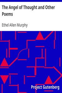 The Angel of Thought and Other Poems