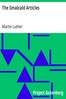 The Smalcald Articles