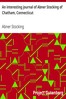 An interesting journal of Abner Stocking of Chatham, Connecticut