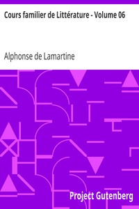 Cours familier de Littérature - Volume 06