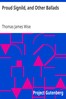 Proud Signild, and Other Ballads