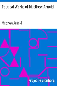 Poetical Works of Matthew Arnold