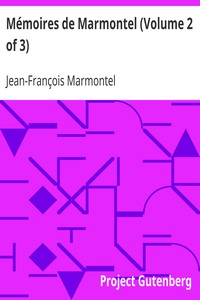 Mémoires de Marmontel (Volume 2 of 3)