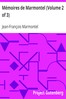 Mémoires de Marmontel (Volume 2 of 3)
