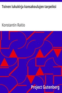 Toinen lukukirja kansakoulujen tarpeiksi