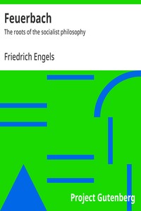 Feuerbach :  The roots of the socialist philosophy